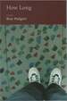 How Long: Poems