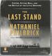 The Last Stand [Unabridged Audiobook]