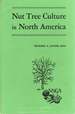 Nut Tree Culture in North America