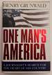 One Man's America: a Journalist's Search for the Heart of His Country