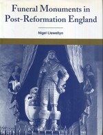 Funeral Monuments in Post-Reformation England