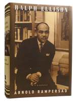 Ralph Ellison: a Biography