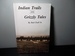 Indian Trails and Grizzly Tales