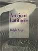Anxious Latitudes
