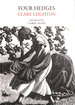 Four Hedges: a Gardener's Chronicle (Nature Classics Library)