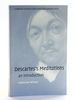 Descartes's Meditations: an Introduction