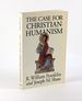 The Case for Christian Humanism