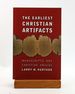 The Earliest Christian Artifacts: Manuscripts and Christian Origins