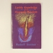 Earthly Knowledge and Heavenly Wisdom