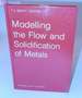 Modelling the Flow and Solidification of Metals