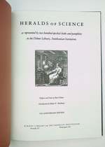 Heralds of Science: as Represented By Two Hundred Epochal Books and Pamphlets in the Dibner Library, Smithsonian Institution; 25th Anniversary Edition [Second Edition Revised and Enlarged]