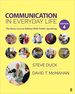 Communication in Everyday Life the Basic Course Edition With Public Speaking