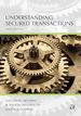 Understanding Secured Transactions (Understanding Series)