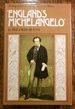 England's Michelangelo: a Biography of George Frederic Watts