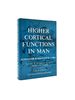 Higher Cortical Functions in Man