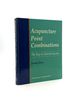 Acupuncture Point Combinations: the Key to Clinical Success