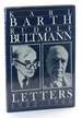 Karl Barth-Rudolf Bultmann Letters, 1922-1966