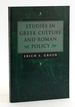 Studies in Greek Culture and Roman Policy