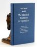 Classical Tradition in Operation (Robson Classical Lectures)