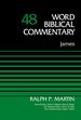 James (Word Biblical Commentary Vol. 48)