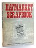 Haymarket Scrapbook