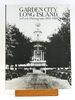 Garden City, Long Island, in Early Photographs, 1869-1919 (New York City)