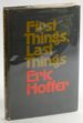 First Things, Last Things (a Cass Canfield Book)