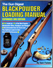 Blackpowder Loading Manual [Gun Digest]