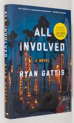 All Involved; a Novel