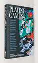 Playing Games