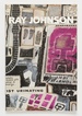 Ray Johnson: How Sad I Am Today...