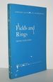 Fields and Rings