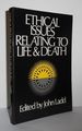 Ethical Issues Relating to Life and Death