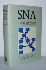Sna-Theory & Practice a Comprehensive Guide to Ibm's Systems Network Architecture