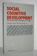 Social Cognitive Development Frontiers and Possible Futures