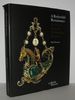 A Rothschild Renaissance Treasures From the Waddesdon Bequest
