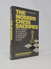 The Modern Chess Sacrifice