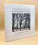 A Photographic Journey: Explorations