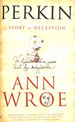 Perkin, a Story of Deception. Gift Inscription By the Author