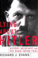 Lying About Hitler, Signed By the Author