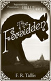 The Forbidden Signed, Dated, Lined Edition