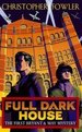Full Dark House-Signed, Lined and Dated
