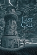 Last Call-Signed, Limited Edition