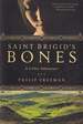 Saint Brigid's Bones: a Celtic Adventure