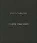Harry Callahan: Photographs