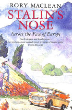 Stalin's Nose: Across the Face of Europe