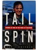 Tail Spin: Women at War in the Wake of Tailhook [Tailspin]
