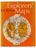 Explorers' Maps: Chapters in the Cartographic Record of Geographical Discovery