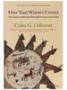 One Vast Winter Count: the Native American West Before Lewis and Clark (History of the American West)