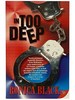 In Too Deep